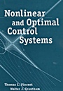 Nonlinear and Optimal Control Systems - ISBN 9780471042358