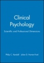 Clinical Psychology: Scientific and Professional Dimensions - ISBN 9780471043508