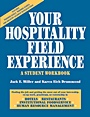 Your Hospitality Field Experience: A Student Workbook - ISBN 9780471053279