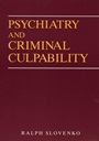 Psychiatry and Criminal Culpability - ISBN 9780471054252