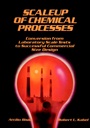 Scaleup of Chemical Processes: Conversion from Laboratory Scale Tests to Successful Commercial Size Design - ISBN 9780471057475