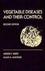 Vegetable Diseases and Their Control - ISBN 9780471058601