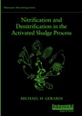 Nitrification and Denitrification in the Activated Sludge Process - ISBN 9780471065081
