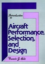 Introduction to Aircraft Performance, Selection, and Design - ISBN 9780471078852