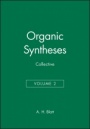 Organic Syntheses, Collective Volume 2 - ISBN 9780471079866