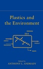 Plastics and the Environment - ISBN 9780471095200
