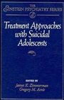 Treatment Approaches with Suicidal Adolescents - ISBN 9780471102366