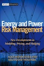 Energy and Power Risk Management: New Developments in Modeling, Pricing, and Hedging - ISBN 9780471104001