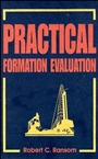 Practical Formation Evaluation - ISBN 9780471107552