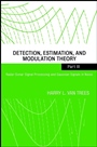 Detection, Estimation, and Modulation Theory, Part III: Radar–Sonar Signal Processing and Gaussian Signals in Noise - ISBN 9780471107934