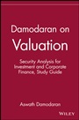 Damodaran on Valuation: Security Analysis for Investment and Corporate Finance Study Guide - ISBN 9780471108979