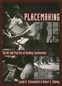 Placemaking: The Art and Practice of Building Communities - ISBN 9780471110262