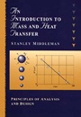 An Introduction to Mass and Heat Transfer: Principles of Analysis and Design - ISBN 9780471111764
