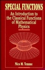 Special Functions: An Introduction to the Classical Functions of Mathematical Physics - ISBN 9780471113133