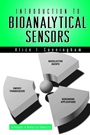 Introduction to Bioanalytical Sensors - ISBN 9780471118619