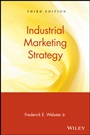 Industrial Marketing Strategy - ISBN 9780471119890