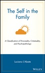 The Self in the Family: A Classification of Personality, Criminality, and Psychopathology - ISBN 9780471122470