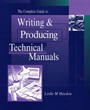 The Complete Guide to Writing & Producing Technical Manuals - ISBN 9780471122814
