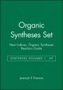 Organic Syntheses Set: Syntheses Volumes 1 – 69, New Indices, Organic Syntheses Reaction Guide - ISBN 9780471124290