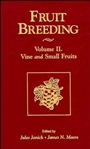 Fruit Breeding: Vine and Small Fruits - ISBN 9780471126706