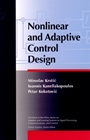 Nonlinear and Adaptive Control Design - ISBN 9780471127321