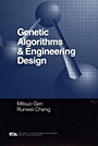 Genetic Algorithms and Engineering Design - ISBN 9780471127413