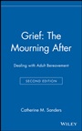Grief: The Mourning After: Dealing with Adult Bereavement - ISBN 9780471127772