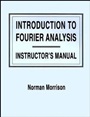 Introduction to Fourier Analysis: Solutions Manual - ISBN 9780471128489