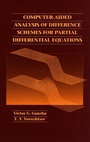 Computer–Aided Analysis of Difference Schemes for Partial Differential Equations - ISBN 9780471129462