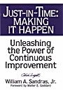 Just–in–Time: Making It Happen: Unleashing the Power of Continuous Improvement - ISBN 9780471132660