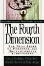 The Fourth Dimension: The Next Level of Personal and Organizational Achievement - ISBN 9780471132806