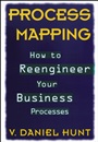 Process Mapping: How to Reengineer Your Business Processes - ISBN 9780471132813