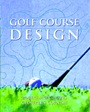 Golf Course Design - ISBN 9780471137849
