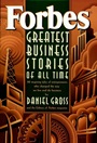 Forbes Greatest Business Stories of All Time - ISBN 9780471143147