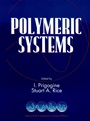 Polymeric Systems, Volume 94 - ISBN 9780471143246
