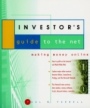 The Investors Guide to the Net: Making Money Online - ISBN 9780471144441