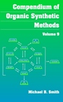 Compendium of Organic Synthetic Methods, Volume 9 - ISBN 9780471145790