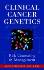 Clinical Cancer Genetics: Risk Counseling and Management - ISBN 9780471146551