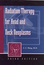 Radiation Therapy for Head and Neck Neoplasms - ISBN 9780471149712