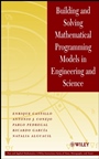 Building and Solving Mathematical Programming Models in Engineering and Science - ISBN 9780471150435