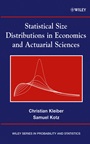 Statistical Size Distributions in Economics and Actuarial Sciences - ISBN 9780471150640