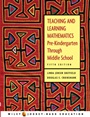 Teaching and Learning Mathematics: Pre–Kindergarten through Middle School - ISBN 9780471151609