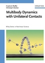 Multibody Dynamics with Unilateral Contacts - ISBN 9780471155652