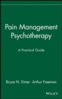Pain Management Psychotherapy: A Practical Guide - ISBN 9780471157083