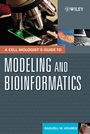 A Cell Biologists Guide to Modeling and Bioinformatics - ISBN 9780471164203