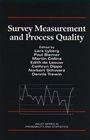 Survey Measurement and Process Quality - ISBN 9780471165590