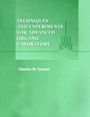 Techniques and Experiments for Advanced Organic Laboratory - ISBN 9780471170457