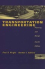 Transportation Engineering: Planning and Design - ISBN 9780471173960