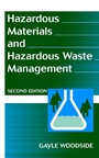 Hazardous Materials and Hazardous Waste Management - ISBN 9780471174493