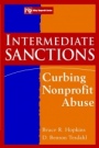 Intermediate Sanctions: Curbing Nonprofit Abuse - ISBN 9780471174561